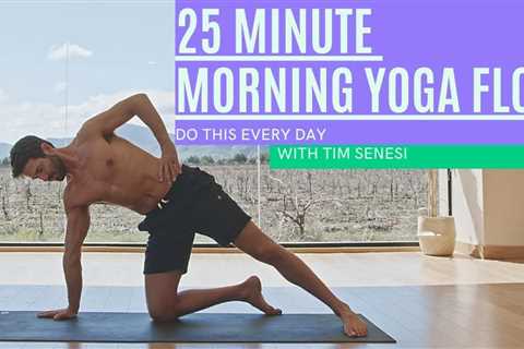 25 Minute Energizing Morning Flow With Tim Senesi | Yoga With Tim