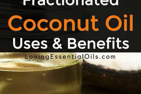 Fractionated Coconut Oil Uses and Benefits | Coconut oil for dogs, Coconut oil uses, Coconut oil..