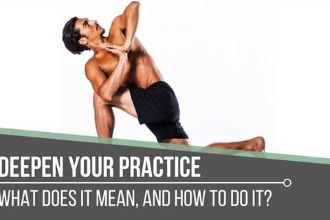 deepen your yoga practice – THEYOGIMATT