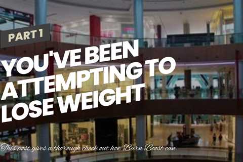 You've been  attempting to lose weight for years,  yet you  can not  appear to  surpass that  p...