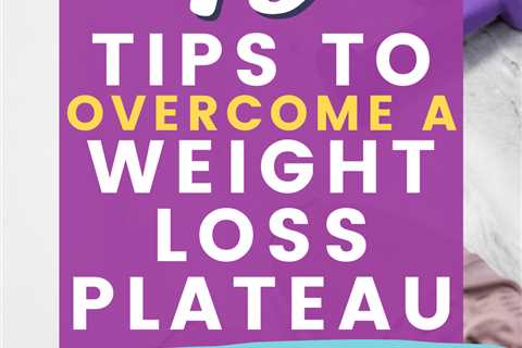 When is Weight Loss Plateau?