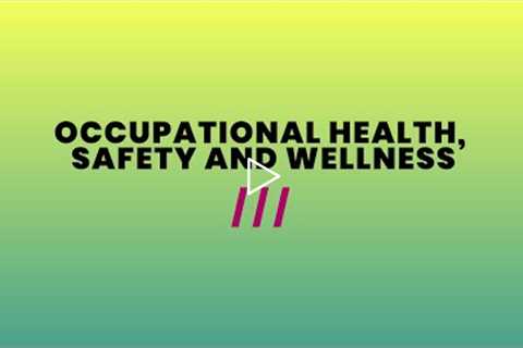 Occupational Health, Safety and Wellness (1395)