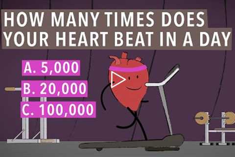 HEART HEALTH: Do You Know How Many Times Your Heart Beats Everyday?