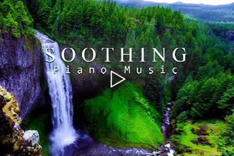 Great Relaxing Music - Gentle Piano Music Relax the Mind, Reduce Stress and Sleep Well