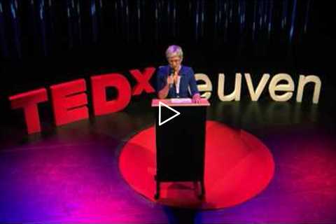 Why Don't We Take a More Holistic View Towards Our Health? | Annemie Uyttersprot | TEDxLeuven