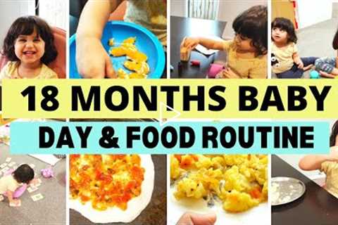 18 MONTHS BABY ( DAY AND FOOD ROUTINE ) #baby_day_routine