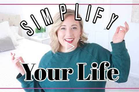 Simplify Your Life by Doing THIS! Minimalism| Clutter Free Living