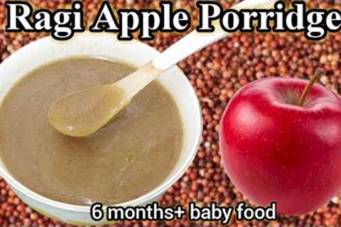 Ragi Apple Porridge | Weight Gain Foods For Babies | Baby Food | 6+ months baby food