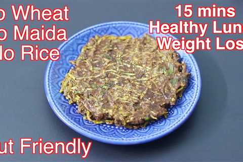 15 Minutes Instant Lunch Recipe For Weight Loss – No Wheat/No Rice/No Maida – Healthy Millet Recipes