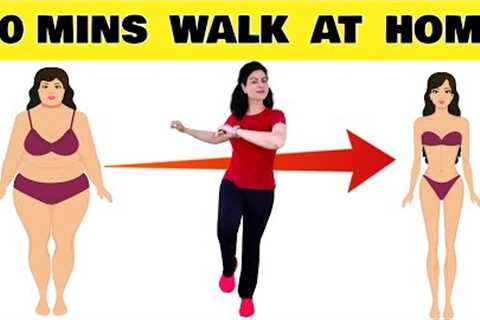 Happy n’ Easy 20 Mins Walk At Home For Weight Loss | Full Body Fat Burning Indoor Walk For Beginners