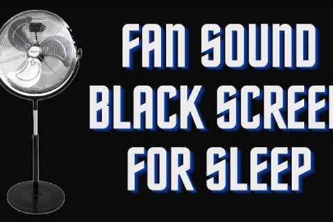 BEST FAN NOISE with  BLACK SCREEN | FALL ASLEEP FAST