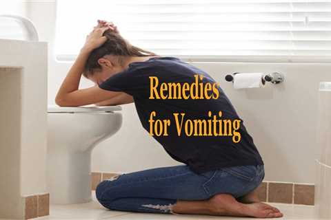 10 Home Remedies for Vomiting - Home Remedies App