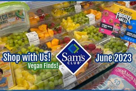 Sam''s Club Shop with Us! | June 2023
