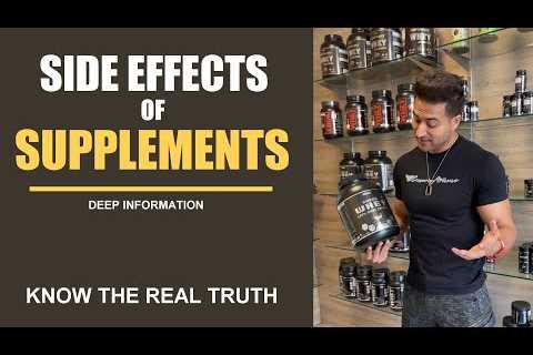 Side Effects of Supplements – Know The Real Truth || Deep Information by Guru Mann