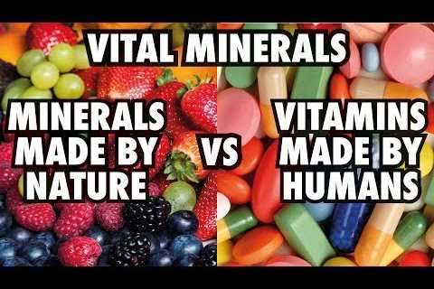 VITAMINS VS MINERALS