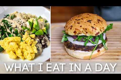 What I Eat in a Day / High Protein Vegan