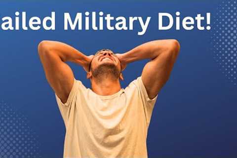 I tried The Military Diet for 12 Days Straight and made a Bad Decision.