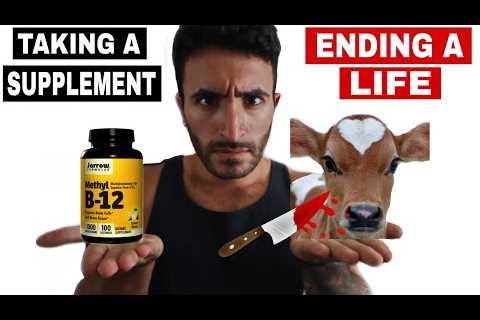 You SHOULDNâT Go Vegan Because Vegans NEED Supplements