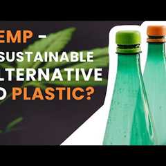 Hemp – a sustainable alternative to plastic | Signature Products