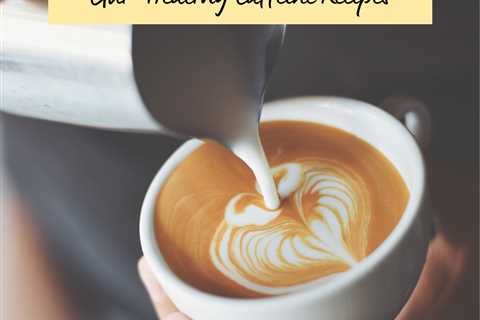 Recipes for Gut-Healthy Caffeine
