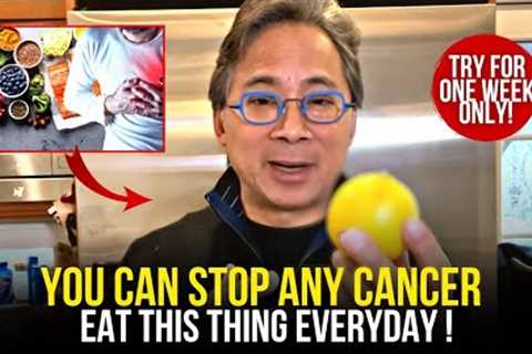 Eat This Thing Everyday To Heal The Body & Starve Cancer | William Li