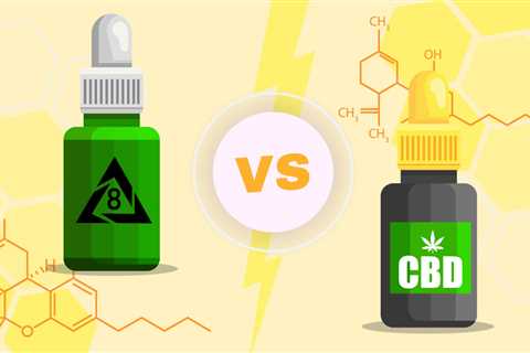 DELTA 8 THC Vs CBD Oil: Which Is Best In 2023?