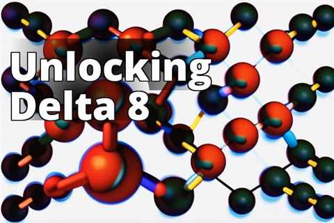 Delta 8 THC Research: Exploring Effects, Benefits, and Regulatory Challenges