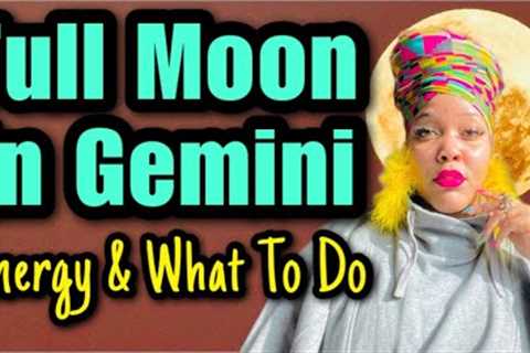Full Moon in Gemini: Energy, What to Do, Journal Prompts, Crystals, Herbs, & More