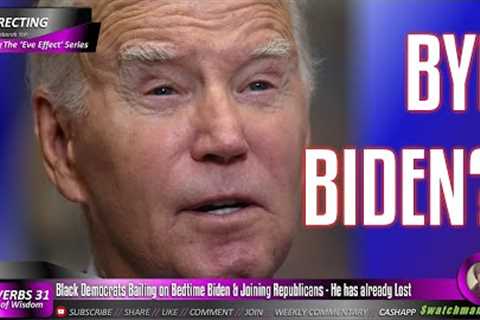 Black Democrats Bailing on Bedtime Biden & Joining Republicans - He has already Lost