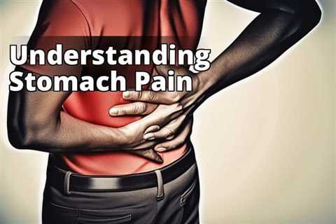 Chronic Stomach Pain Unveiled: Comprehensive Management Guide