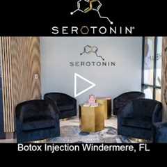 Botox Injection Windermere, FL - Serotonin Centers