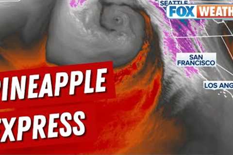 Pineapple Express Flooding Threat Shifts To Los Angeles, San Diego, Feet Of Snow For Sierra Nevada