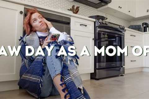 Un-Edited Day As A Homemaker | Mom of 5