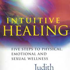 Intuitive Healing – 5 Practical Steps
