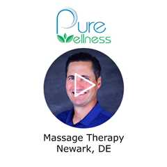 Massage Therapy Newark, DE - Pure Wellness Chiropractic