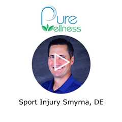 Sport Injury Smyrna, DE - Pure Wellness Chiropractic