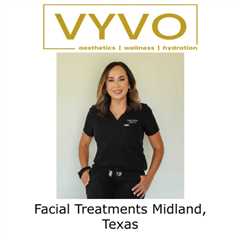 Facial Treatments Midland, Texas