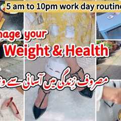 How to maintain your healthy weight without workout| |5am to 9pm work day routine | fitville shoes