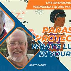 Parasite Protection: What’s Lurking in Your Gut?