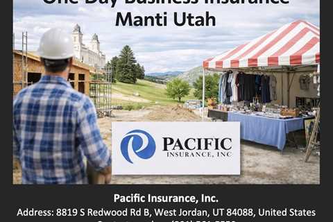 One Day Business Insurance Manti Utah