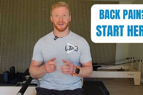 Pilates For Back Pain Beginners: Start Here