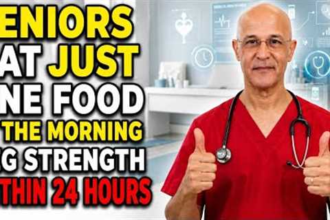 Seniors: Eat THIS Every Morning to STOP Leg Muscle Loss Naturally | Dr. Alan Mandell.